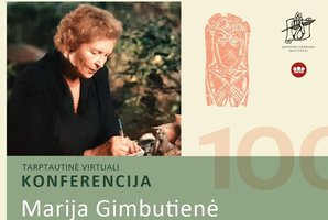 Virtualioje erdvėje – tarptautinė konferencija, skirta Marijos Gimbutienės gimimo šimtmečiui