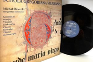 Išleista pirmoji Lietuvoje vinilo plokštelė su grigališkuoju choralu „Gaude Maria Virgo“