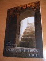 Požeminis viduramžių Kėdainių miestas – iš knygos puslapių (nuotraukos)