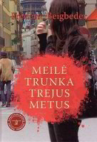Lrytas.lt biblioteka: 117. F.Beigbeder. „Meilė trunka trejus metus“