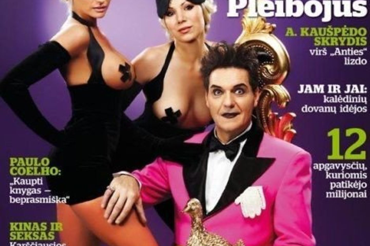 Su šiai "Playboy" zuikiais A.Kaušpėdas pozuoja ir ant albumo viršelio.