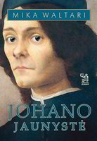 Lrytas.lt biblioteka: 280. M.Waltari. „Johano jaunystė“
