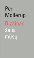 Lrytas.lt biblioteka: 344. P.Mollerupas. „Dizainas šalia mūsų“