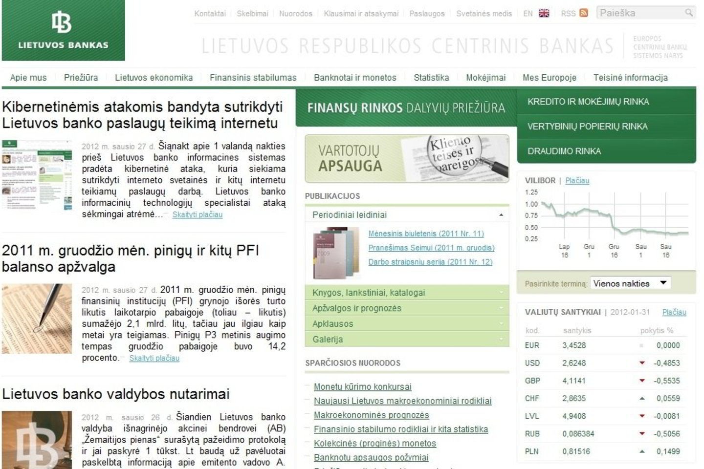 Bandymai „nulaužti“ Lietuvos banko interneto svetainę ir sutrikdyti centrinio banko interneto paslaugas prasidėjo penktadienio naktį.