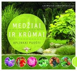 Lrytas.lt biblioteka: 1089. L. Januškevičius. „Medžiai ir krūmai aplinkai puošti“