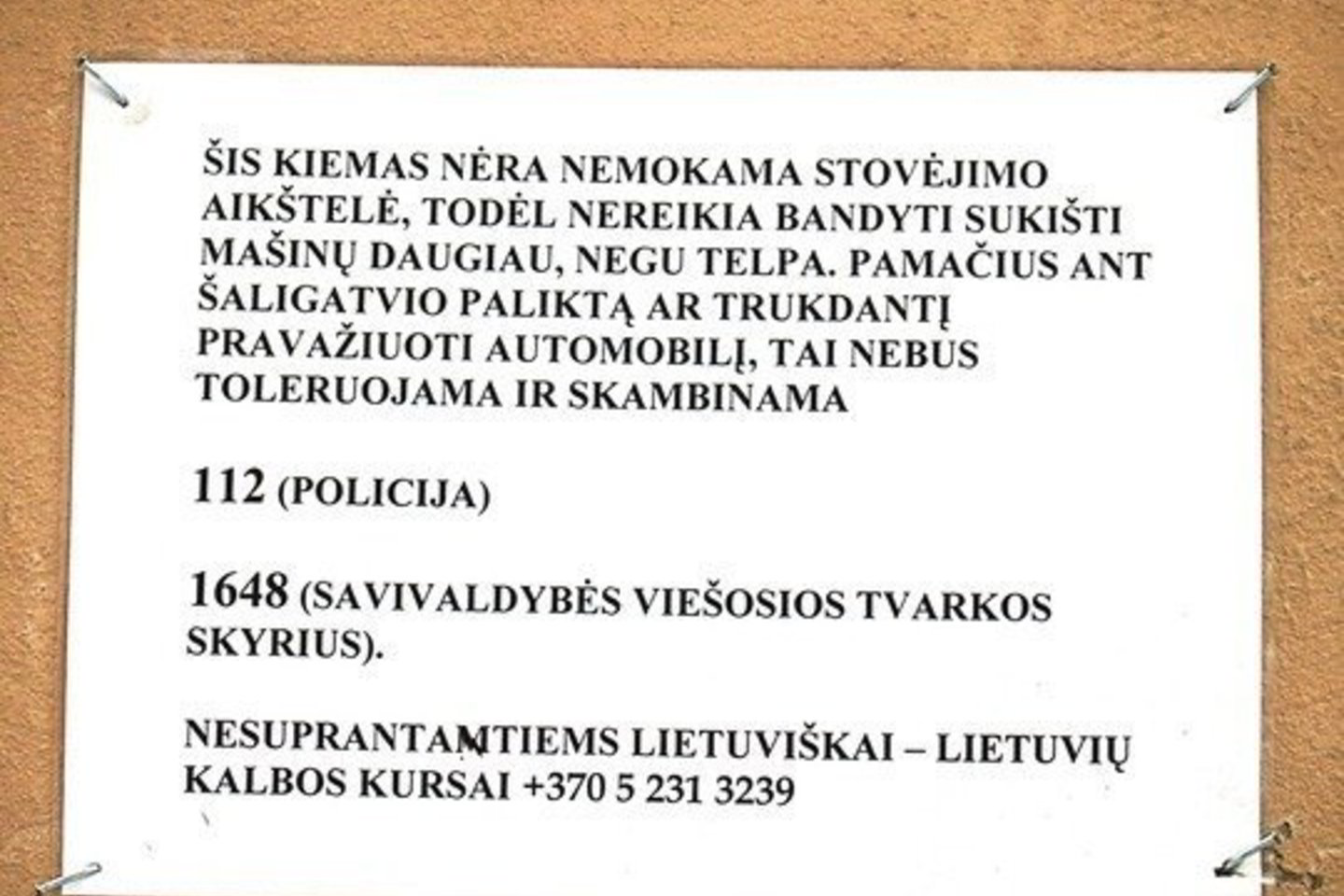 Vairuotojams, kurie nesupranta lietuviškai, patariama užsirašyti į kursus.