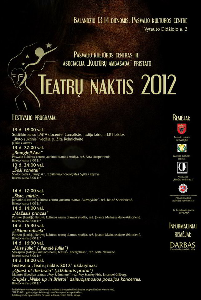 Žiūrovus jau antrą kartą kviečia Pasvalyje vykstantis festivalis "Teatrų naktis".