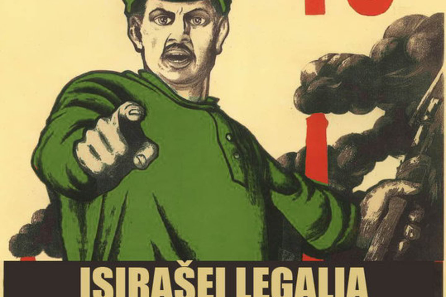 Nežinomo menininko kūrinys ir labai aktualus šūkis.