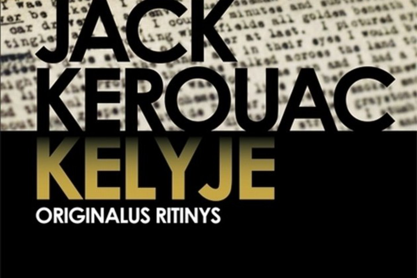 Po 55 metų romanas „Kelyje“ pagaliau tapo filmu.
