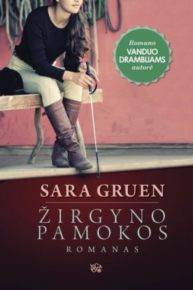 Nauja romano „Vanduo drambliams“ autorės knyga – „Žirgyno pamokos“.