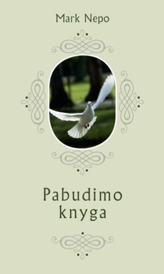 „Pabudimo knyga“ – sutaikyti su savimi ir visu pasauliu.