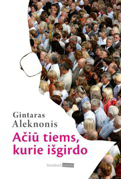 Lrytas.lt biblioteka: 788. G. Aleknonis. „Ačiū tiems, kurie išgirdo“