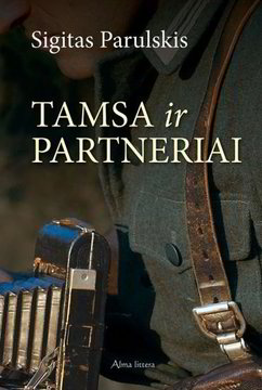 Lrytas.lt biblioteka: 917. S. Parulskis. „Tamsa ir partneriai“