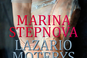 Lrytas.lt biblioteka: 1096. M.Stepnova. „Lazario moterys“