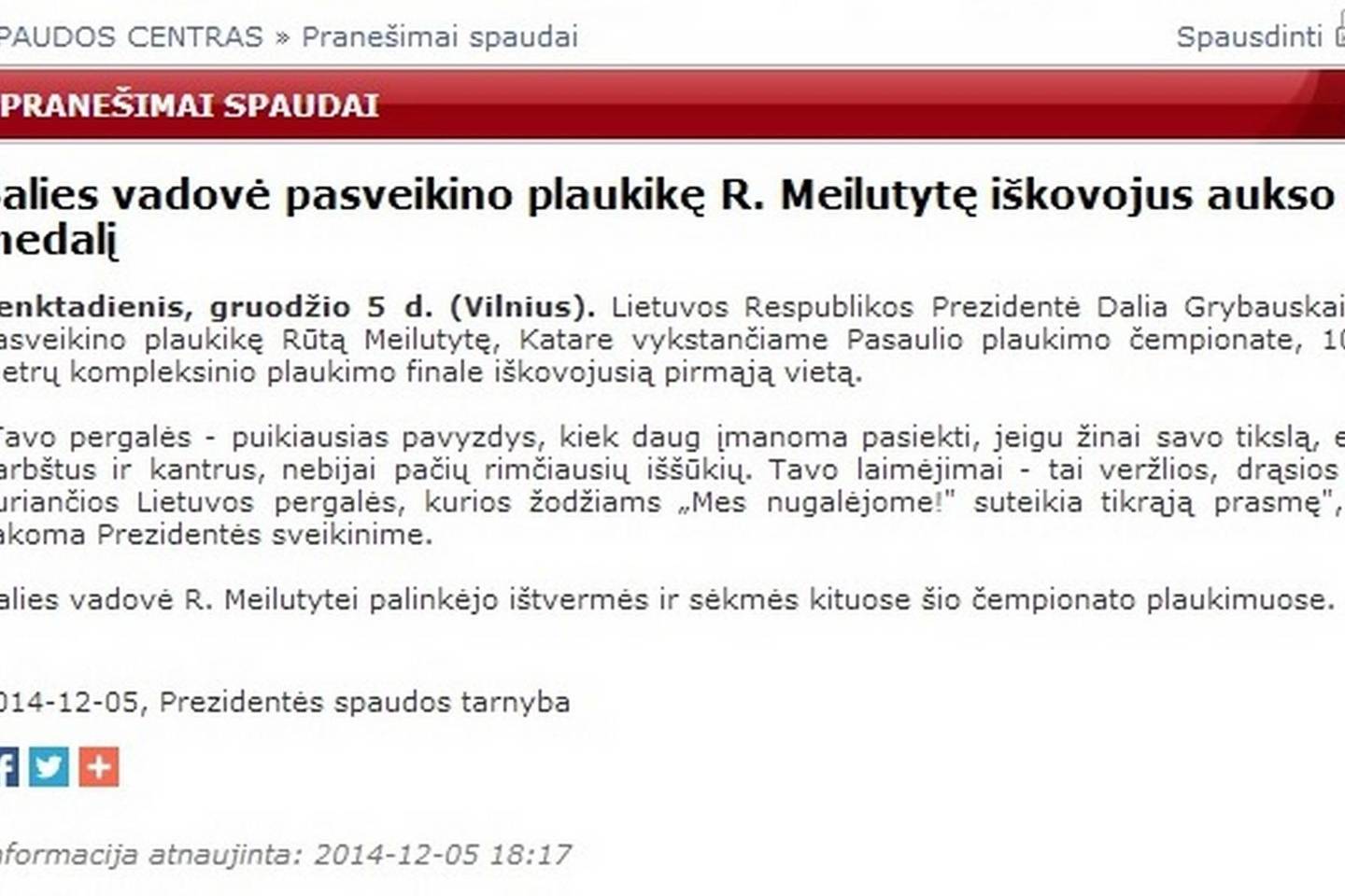 Prezidentė paskubėjo pasveikinti R.Meilutytę.