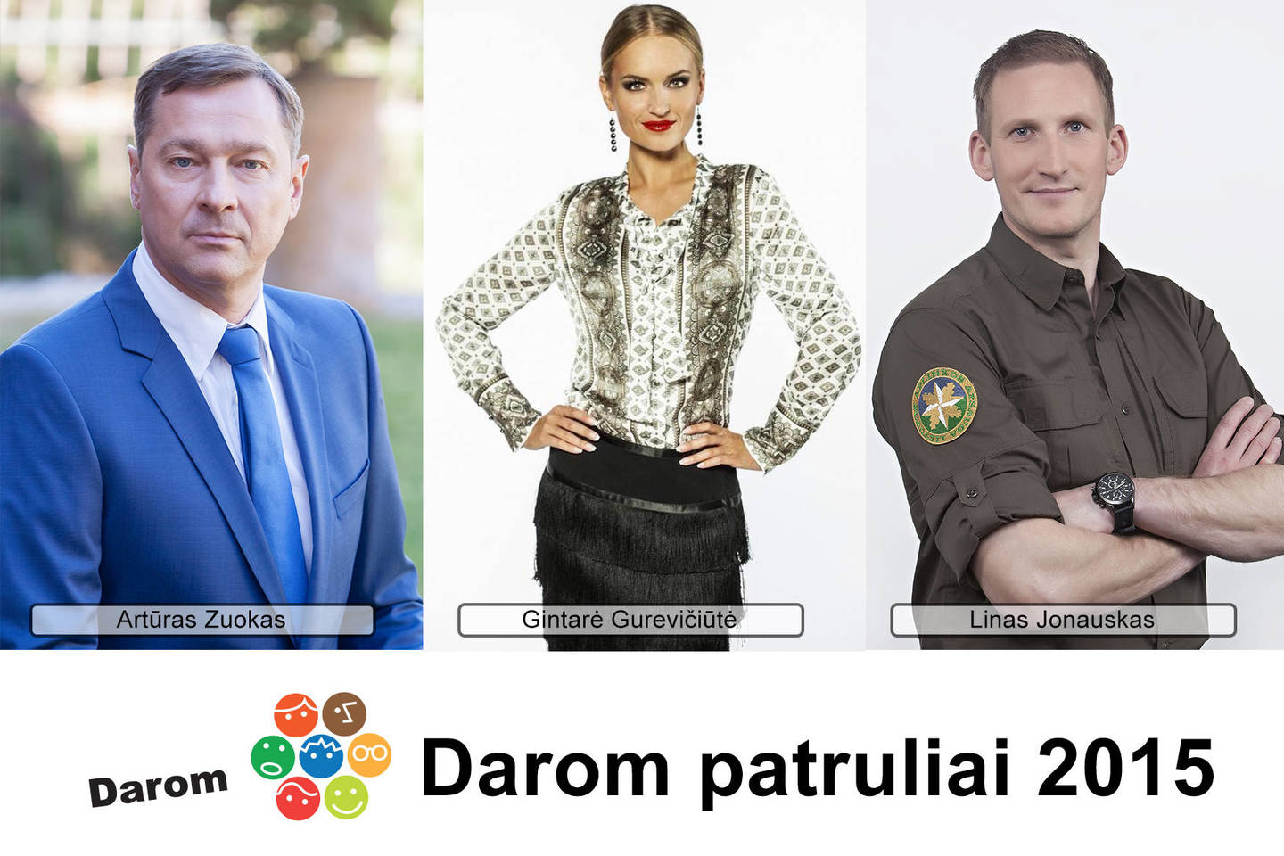 Šiais metais idėją tęsia buvęs Vilniaus meras, politikas Artūras Zuokas, o prie jo prisijungia Aplinkos ministerijos viceministras, visiems žinomas kaip brokonierių gaudytojas Linas Jonauskas, bei televizjos laidų vedėja Gintarė Gurevičiūtė.