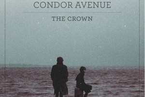 Albumo apžvalga. „Condor Avenue“ „The Crown“
