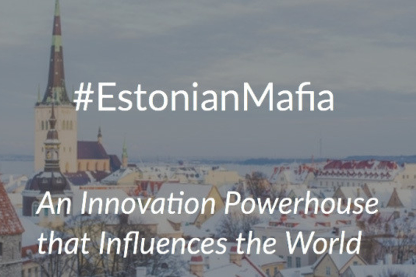 Estų mafija – puikus įvaizdžio projektas.