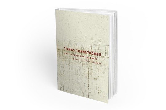 Lrytas.lt biblioteka. T.Tranströmeris. „Per svyruojantį pasaulį“