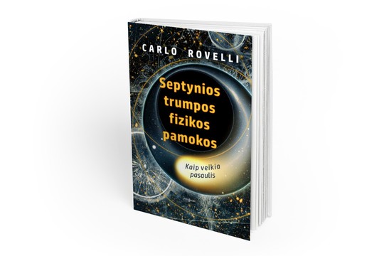 Lrytas.lt biblioteka. Carlo Rovelli. „Septynios trumpos fizikos pamokos“