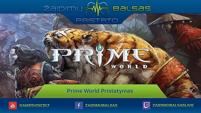 „Prime World“ pristatymas