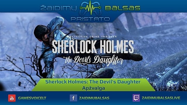 Žaidimo „Sherlock Holmes: The Devil’s Daughter“ apžvalga