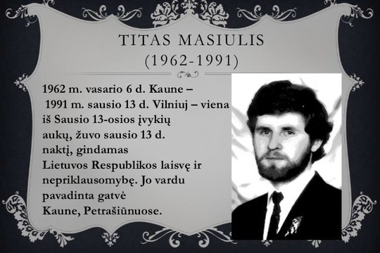 Titas Masiulis paskutinėmis valandomis: „Tėte, grįšk namo, o aš su draugais prie bokšto nulėksiu“