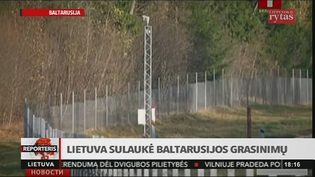 Lietuva sulaukė labai rimtų kaimyninės šalies grasinimų