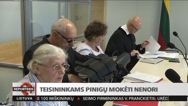 Valstybė teisininkams pinigų mokėti nenori