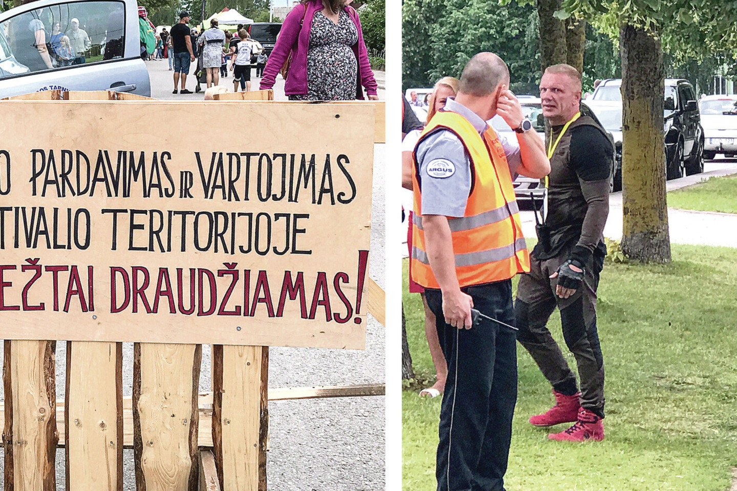 Naisių muzikos festivalio dalyvius ir žiūrovus pasitiko grėsmingas užrašas, o akyli apsaugininkai nužiūrinėjo kiekvieną bent kiek įtartiną asmenį.<br>V.Ščiavinsko nuotr.