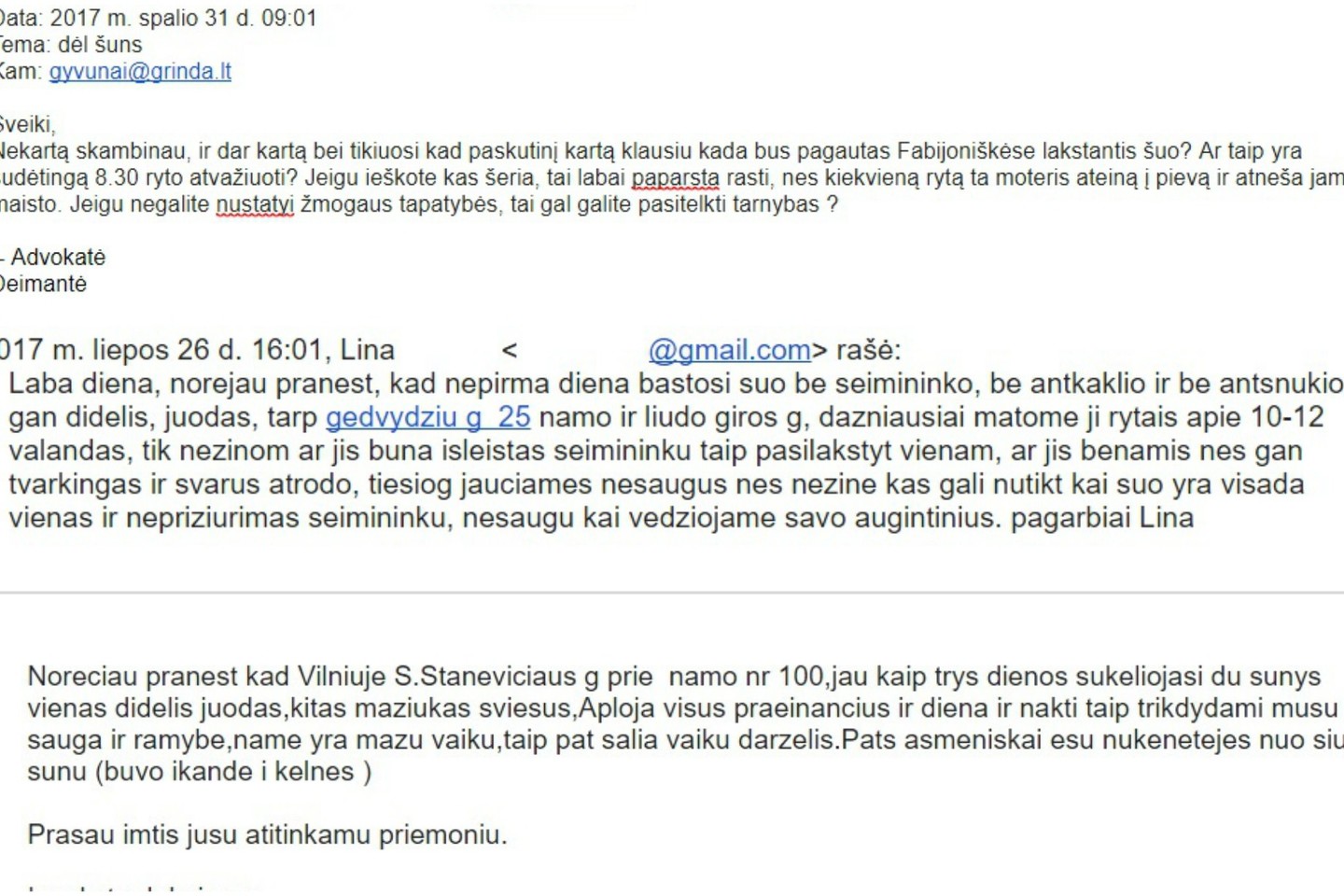 Gyventojų prašymai sugauti agresyvų šunį.<br>grinda.lt nuotr.