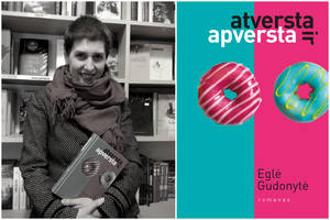 Eglės Gudonytės knyga trykšta liežuvavimu ir erotiniais nuotykiais. Bet ne tik