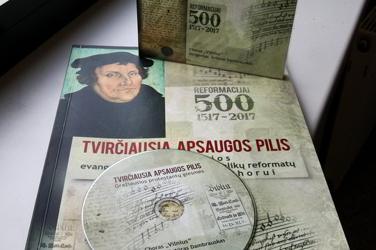 Reformacijos jubiliejus paliko Lietuvoje ne tik liuteronams svarbų pėdsaką
