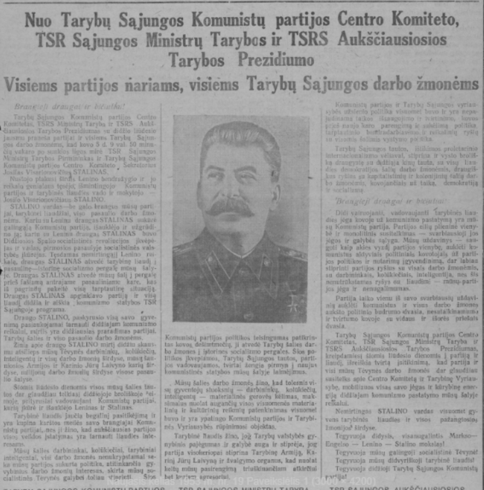  Pagrindinis organas, kuris rūpinosi Stalino mirties žinios pateikimu laikraštyje, buvo Centro komitetas (CK). Jis veikė kaip dabartinės naujienų agentūros, bet priešingai nei šios, CK pranešimų neišspausdinti arba juos pakeisti buvo griežtai draudžiama.<br> Autorės nuotr. „Naujasis kelias“