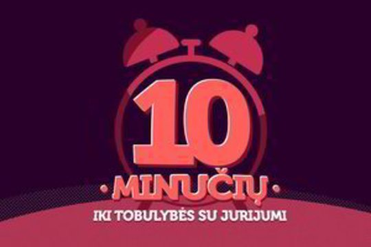 10 min. iki tobulybės su Jurijumi 2018-05-12