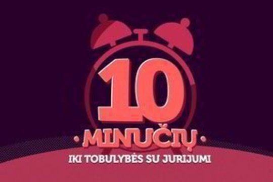 10 min. iki tobulybės su Jurijumi 2018-05-19