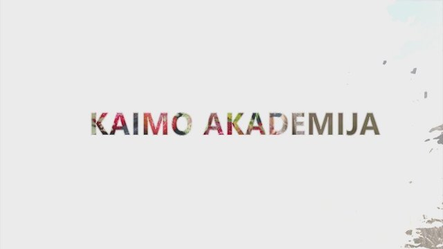 Kaimo akademija 2018-05-20