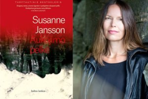 Susanne Jansson „Aukojimo pelkė“ – romanas apie vietas, kuriose mirusieji nenurimsta