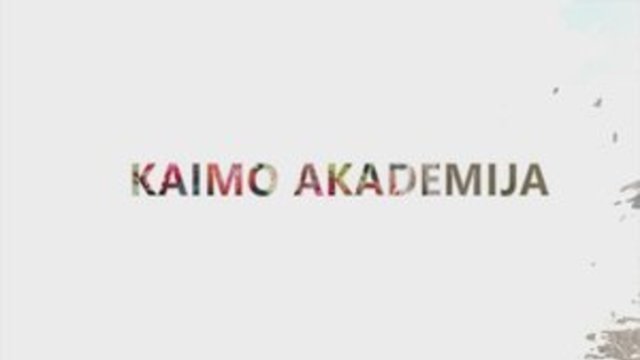 Laida „Kaimo akademija“ 2018-06-03