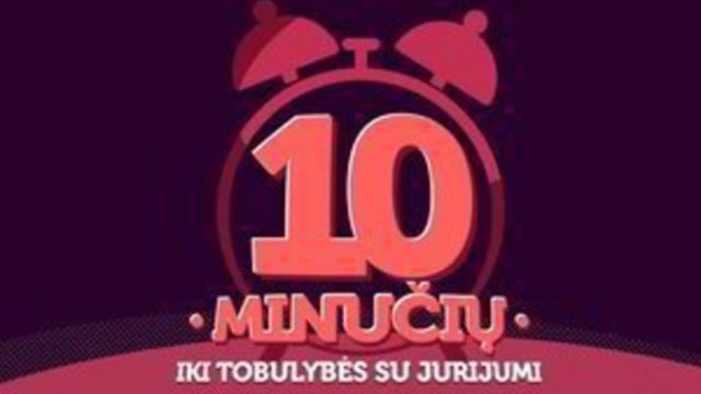 Laida „10 min. iki tobulybės su Jurijumi“ 2018-06-09