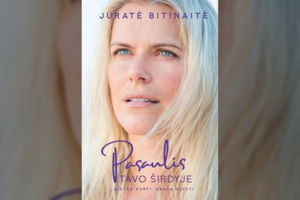 Jūratė Bitinaitė: „Kiekviena moteris turėtų išmokti būti viena“