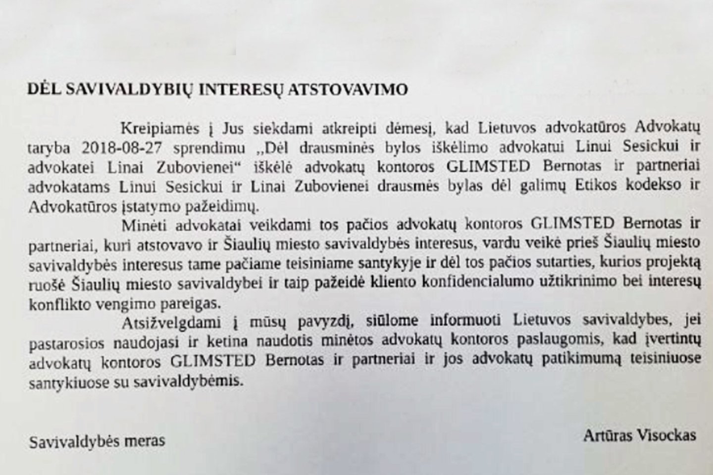  Šiaulių miesto savivaldybė išsiuntė perspėjimą Lietuvos savivaldybių asociacijos nariams.