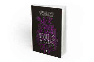 Lietuviškai pasirodė svarbiausias fantastų A. ir B. Strugackių kūrinys