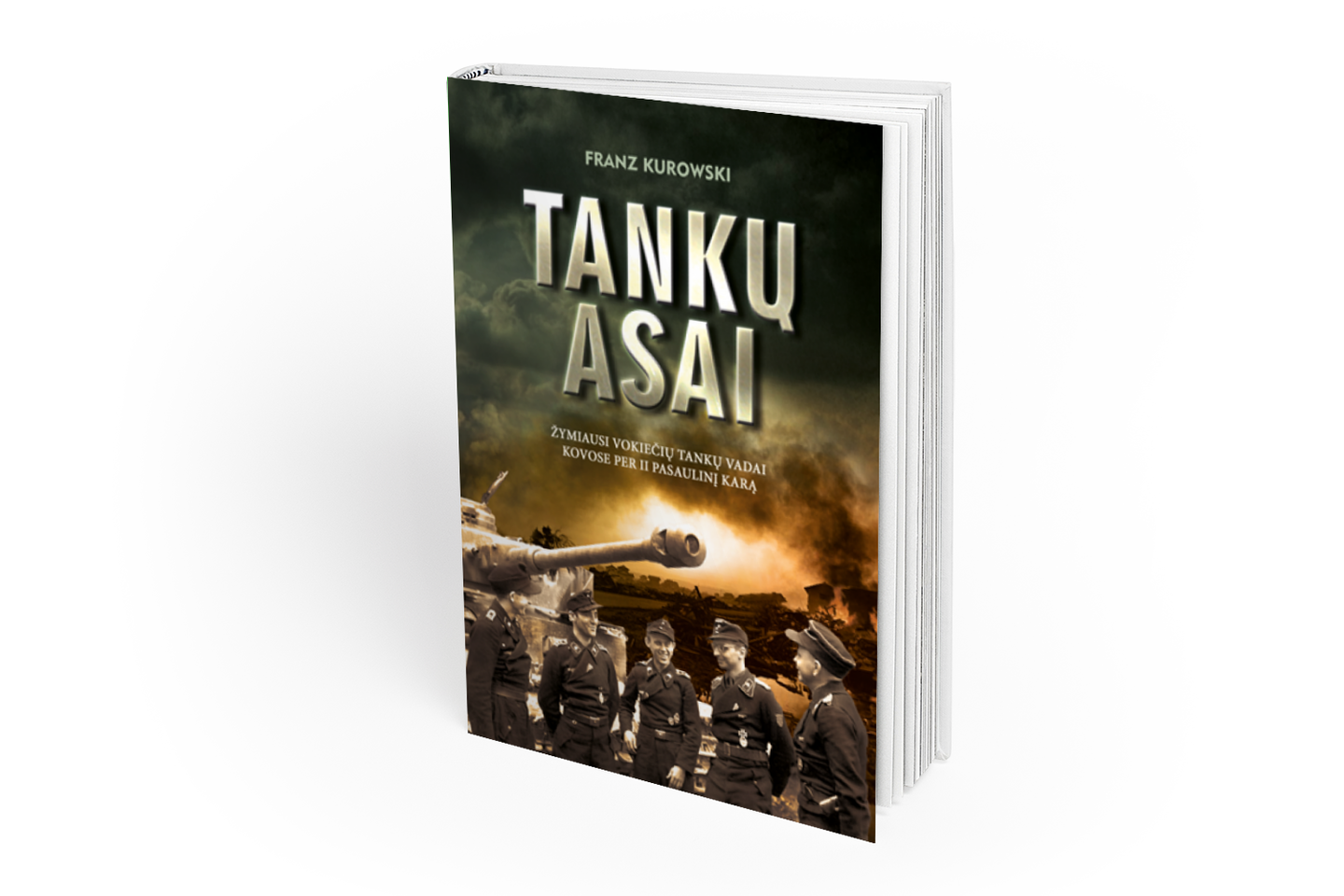 Leidyklos „Briedis“ serijos „Antrasis pasaulinis karas“ naujiena – F.Kurowskio knyga „Tankų asai“.