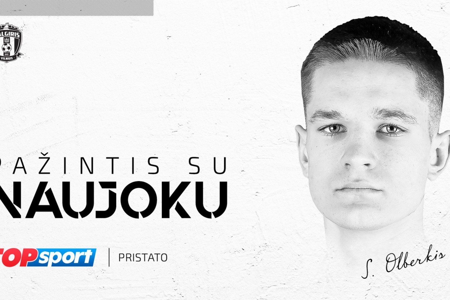 Sigitas Olberkis <br> fkzalgiris.lt nuotr.
