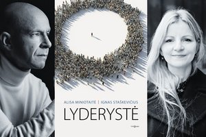 Kokių lyderių mums reikia šiandien?