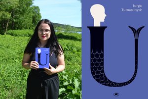 Antroje Jurgos Tumasonytės knygoje – geliančio jautrumo novelės „Undinės“