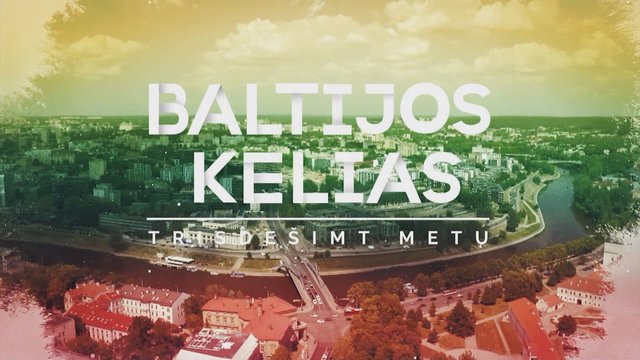 Baltijos kelias. Trisdešimt metų 2019-07-20