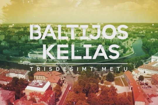 Baltijos kelias. Trisdešimt metų 2019-08-17