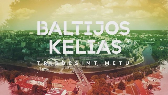 Baltijos kelias. Trisdešimt metų 2019-08-24